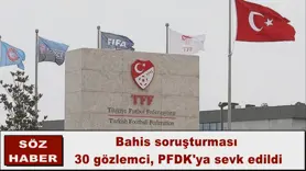 30 gözlemci, PFDK'ya sevk edildi