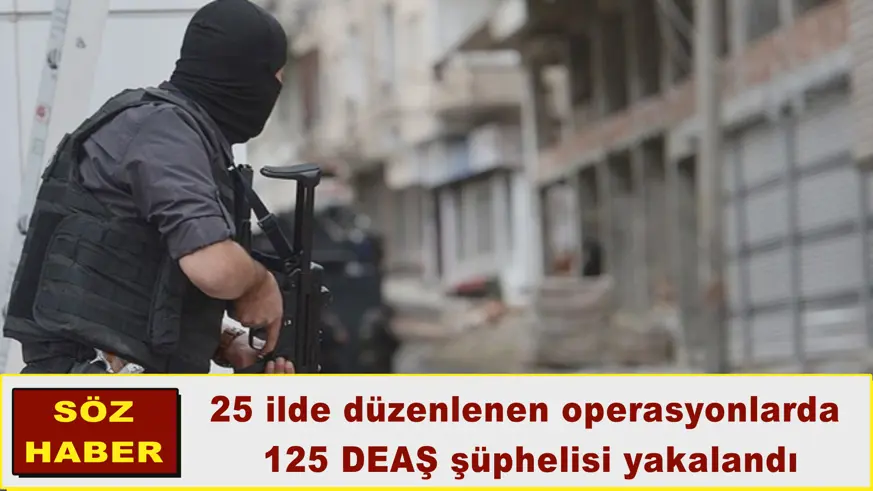 125 DEAŞ şüphelisi yakalandı