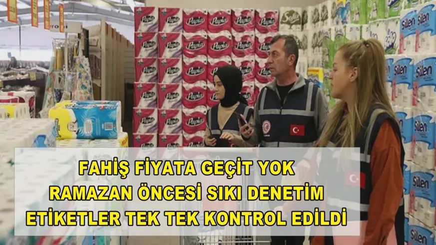 Fahiş fiyata geçit yok