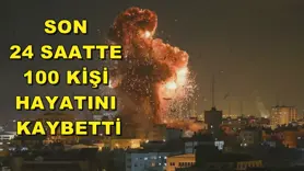 Son 24 saatte 100 kişi hayatını kaybetti