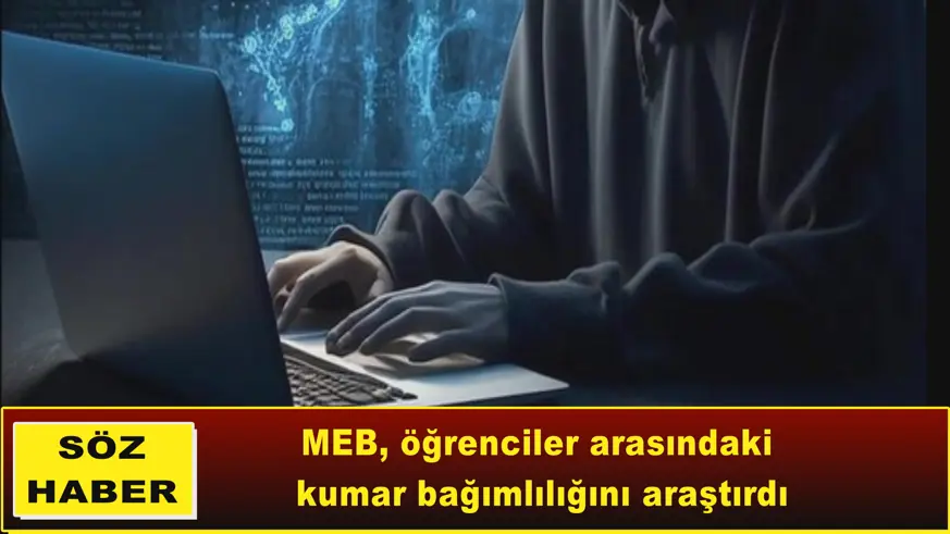MEB, öğrenciler arasındaki kumar bağımlılığını araştırdı