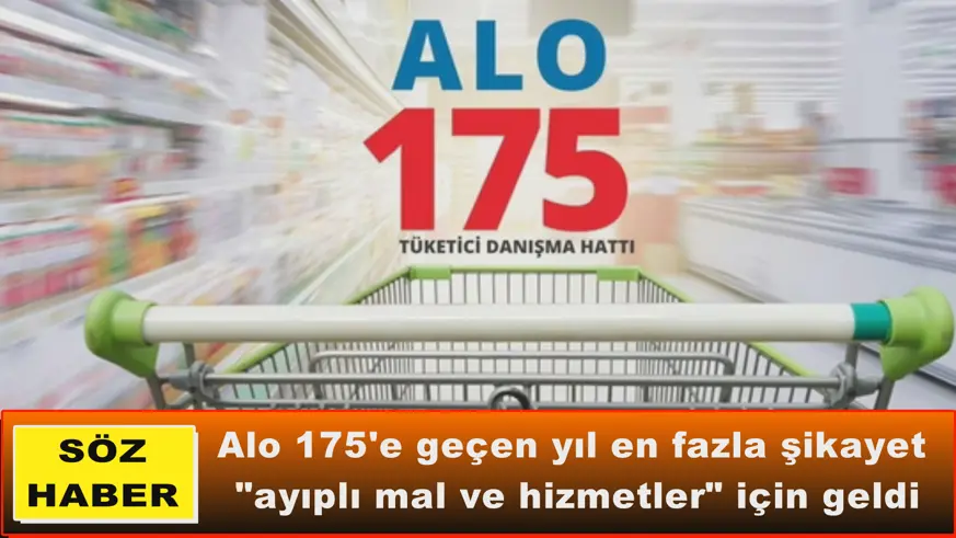 Alo 175'e geçen yıl en fazla şikayet 