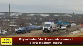 2 çocuk annesi, sırra kadem bastı