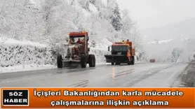 İçişleri Bakanlığından karla mücadele çalışmalarına ilişkin açıklama