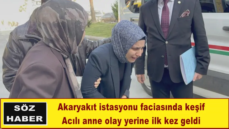 Akaryakıt istasyonu faciasında keşif
