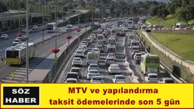 MTV ve yapılandırma taksit ödemelerinde son 5 gün