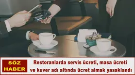 Restoranlarda o ücretleri almak yasaklandı