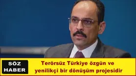 Kalın'dan Terörsüz Türkiye mesajı
