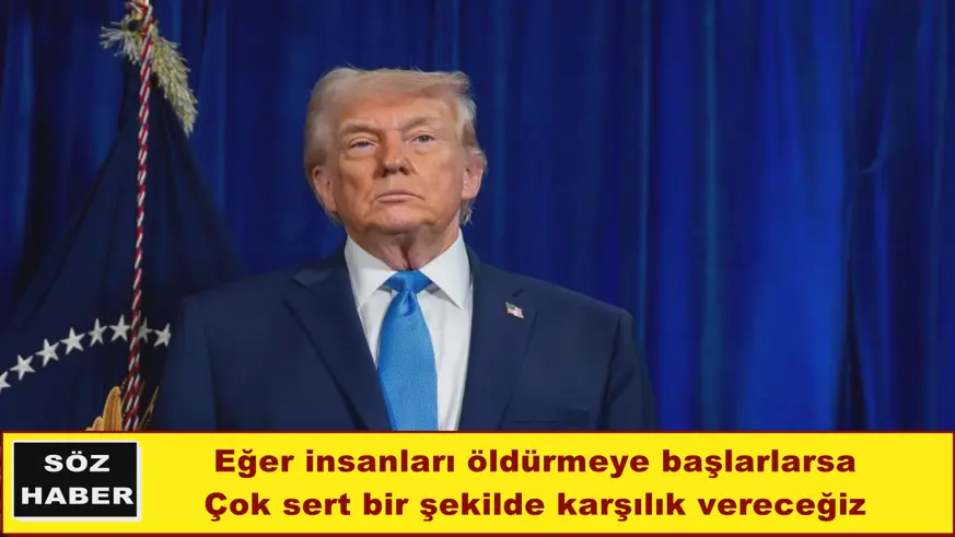 Çok sert bir şekilde karşılık vereceğiz