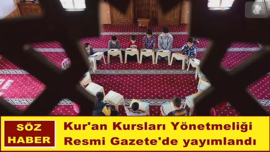 Kur'an Kursları Yönetmeliği Resmi Gazete'de yayımlandı