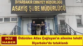 Öldürülen Atlas Çağlayan'ın ailesine tehdit