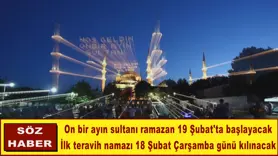 On bir ayın sultanı ramazan 19 Şubat'ta başlayacak