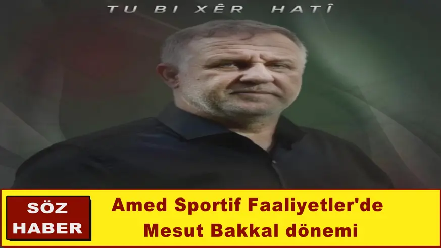 Amed Sportif Faaliyetler'de Mesut Bakkal dönemi