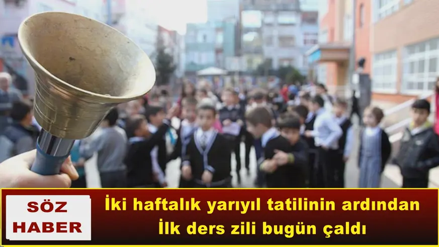 İlk ders zili bugün çaldı
