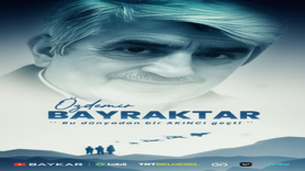 Özdemir Bayraktar’ın yaşam öyküsü belgesel oldu