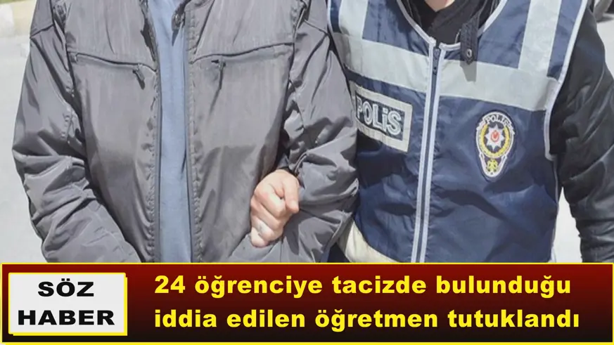 24 öğrenciye tacizde bulunduğu  iddia edilen öğretmen tutuklandı